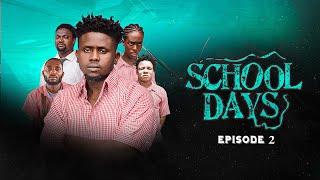 SCHOOL DAYS  Episode 2 / Secondary School / Drama / Series