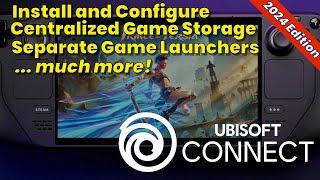 Steam Deck: Ubisoft Connect - Install, Separate Game Launchers, Artwork & MUCH MORE! (2024 Edition)