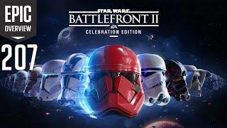 Epic Overview #207 - "STAR WARS Battlefront II: Celebration Edition" za DARMO!