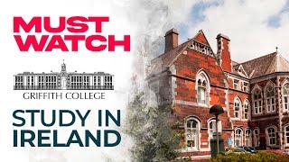 Why Study at Griffith College Dublin, Ireland? - Full review | Overseas Education | Study Abroad