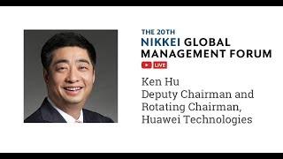 Ken Hu (Huawei Technologies): Make the Most of Digital