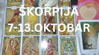 ŠKORPIJA Odluka da napustite situaciju sve menja nabolje ️ 7-13.OKTOBAR TAROT