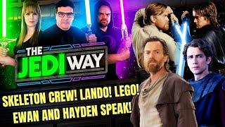 Ewan and Hayden Want Star Wars Return, NEW 'Skeleton Crew' and 'Lando' Details | THE JEDI WAY