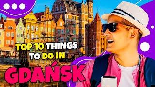 Top 10 things to do in Gdańsk in 2023 | Travel guide