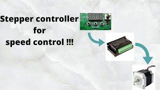 Stepper controller for speed control of any stepper motor