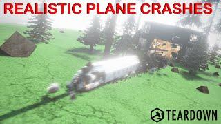 Realistic Plane Crashes | Teardown