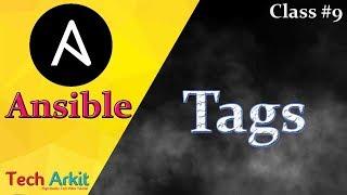 Ansible Tutorial Class 9 | Ansible Tags Examples | Tech Arkit