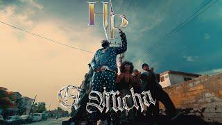 El Micha - HP (Video Oficial)