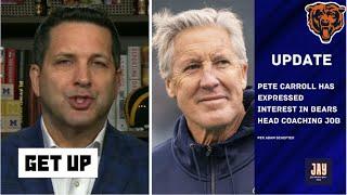 GET UP | Adam Schefter LATEST on Pete Carroll Wants to Return to NFL, Eyes Bears HC Job