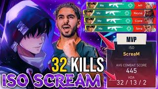 THE BEST ISO IN THE WORLD | MVP 32 KILLS ISO BY SCREAM | ISO VALORANT