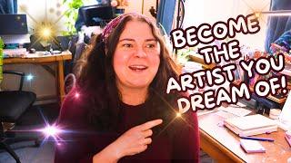 5 Art Habits That Changed My life Forever!