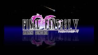 Final Fantasy V Arranged Soundtrack - [1.27] - Musica Machina