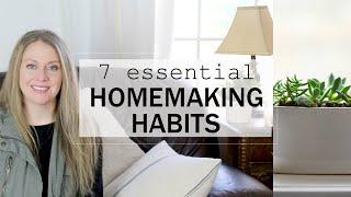 7 Habits of Highly Effective Homemakers