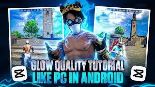 How To Increase Free Fire Video Quality In Capcut  || 4K HDR Quality Tutorial For Android 