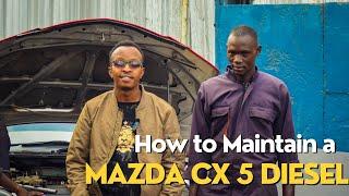 THIS IS HOW TO MAINTAIN A MAZDA CX 5 DIESEL