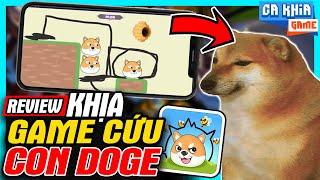 Review Khịa Save The Doge - Cứu Con Chó: Quảng Cáo Game Rác? | meGAME