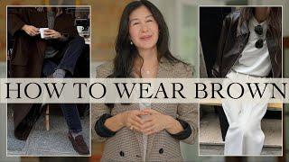 How To Wear Brown And Always Look Chic