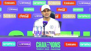 Shubman Gill Pre match Press Conference before ICC Champions Trophy Final 2025 | Ind Vs Nz