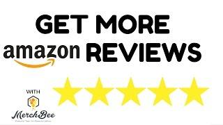 How to get amazon reviews | Amazon product reviews with Merchbee | Get more reviews!