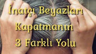 İnatçı Beyazları Kapatmanın 3 Farklı Yolu, Beyaz kapatma, İnatçı beyazları kapatma,