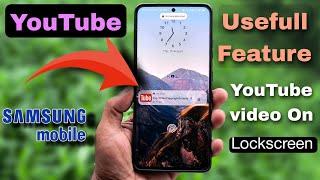 Usefull Feature  How to Play YouTube video on lockscreen Every SAMSUNG Smartphones  % Working