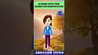 Abraham Hicks: Aligning with Your Desires for Manifestation #abrahamhicks #lawofattraction #manifest