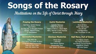 Songs of the Rosary | Catholic & Mary Hymns for the Joyful, Luminous, Sorrowful & Glorious Mysteries