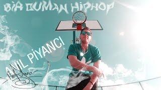 Anıl Piyancı -  Bi Duman HipHop (Official Video)