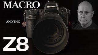 MACRO AND THE Z8 - selecting the right camera for macro - 3 checklists - Allan Walls Photography