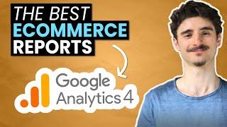 Data Specialist Explains: The Best Google Analytics 4 ECOMMERCE Reports (GA4 for Ecom)