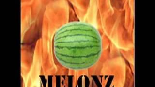 Melonz- Smashed