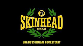 Boss Sounds Skinhead Reggae Style