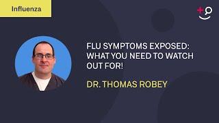 Flu Symptoms Exposed: What You Need to Watch Out For!