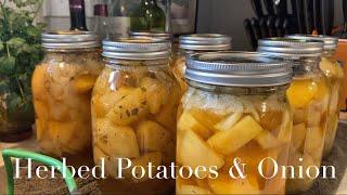 Herbed Potatoes & Onion | Pressure Canning | Raw Pack Potatoes in Water Recipe