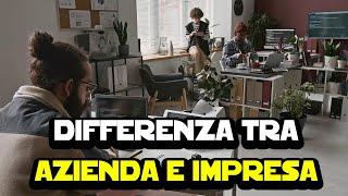 Differenza tra azienda e impresa