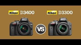 Nikon D3400 Vs Nikon D3300