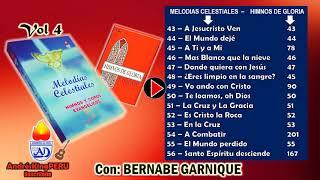 Melodias Celestiales  (43 al 56) Vol 4 con Bernabé Garnique PERU