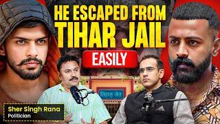 He Escaped From Tihar Jail, 14 Years Inside Tihar, VIP Treatment of Gangsters Ft. Sher Singh Rana