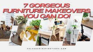 7 Gorgeous Furniture Makeovers YOU Can Do!