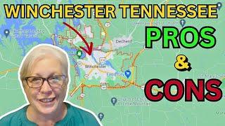 All About Winchester Tennessee | Pros & Cons of Winchester TN | Living in Winchester, TN