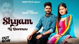 Shyam Ki Deewani (Official Video) Vicky Tarori | Sagi Fouji | Shanu Saini | New Haryanvi Song 2025