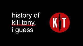 the entire history of Kill Tony, i guess