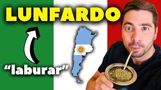 LUNFARDO: DO THEY SPEAK ITALIAN IN ARGENTINA?