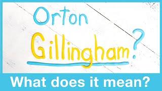 What is Orton-Gillingham?