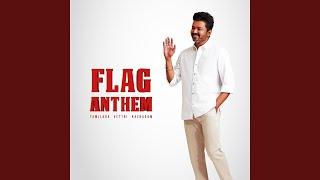 Flag Anthem : Tamilaga Vettri Kazhagam