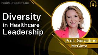  Why Healthcare Leadership Needs More Diversity?