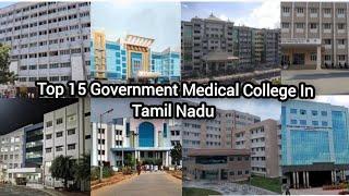 Top 15 Government Medical Colleges In Tamil Nadu Rank Wise 2024 # Free Medical College Below 50k/yr