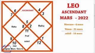 LÉO | ASCENDANT LÉON | MARS 2022 | PRÉDICTION MENSUELLE | AJAY MEVADA