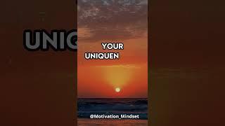 Motivation Mindset - You Are Unique