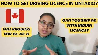 How to get Driving Licence in Ontario, Canada| G1, G2, G Licence Full Process| Driving Extract India